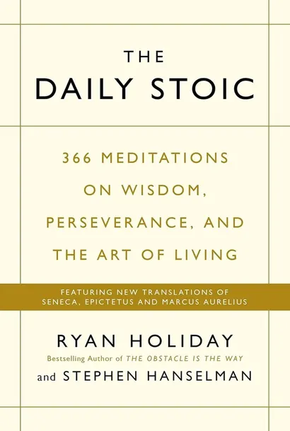 Book cover for The Daily Stoic by Ryan Holiday